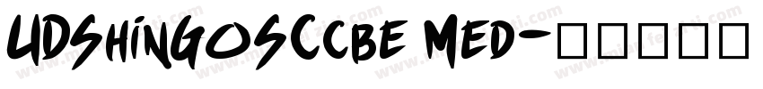 UDShinGoSCcbe Med字体转换